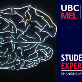 UBC MEL Student Experience Maniya Bastamipour