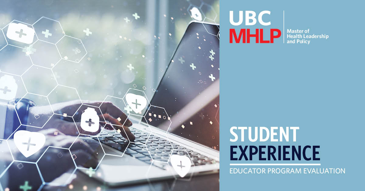 UBC MHLP - Student Experience - Educator Program Review