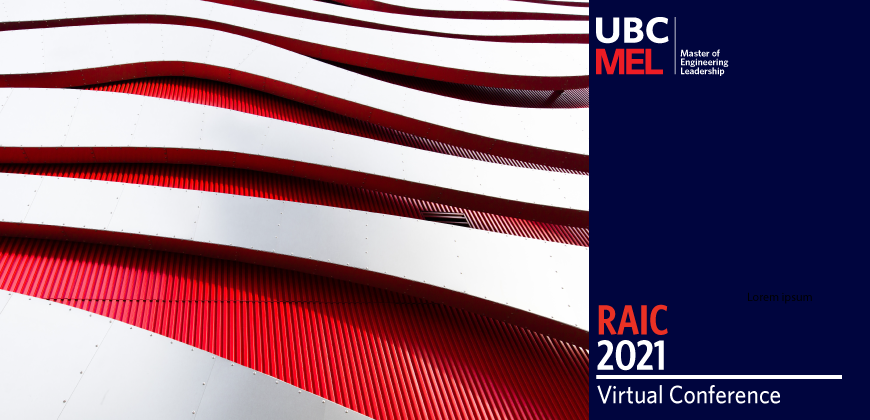 UBC MEL RAIC Virtual Conference 2021