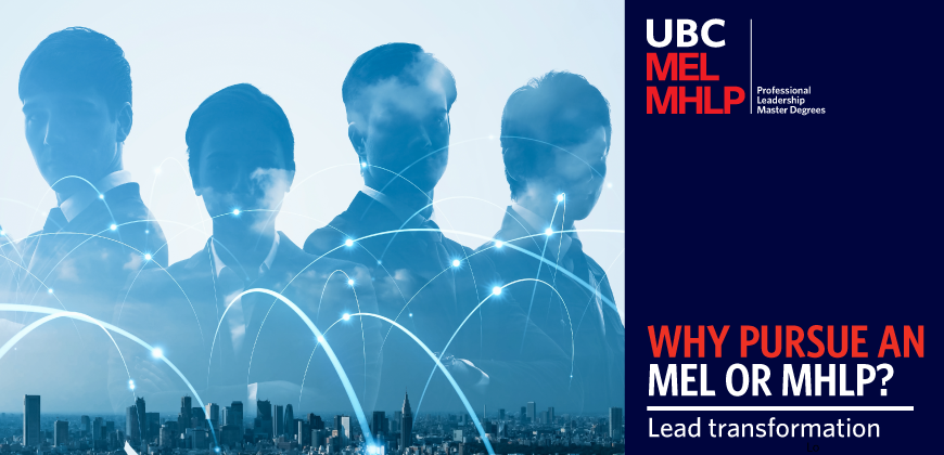 UBC MEL MHLP - Lead Transformation in Your Industry