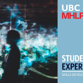 UBC MHLP Student Experience - Sulo Veettil